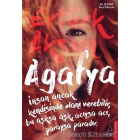 Agafya - Ertürk Akşun