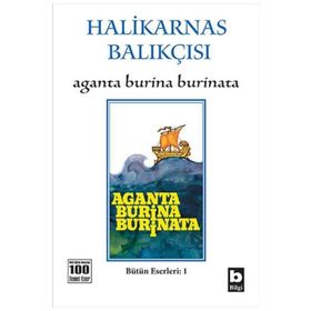 Aganta Burina Burinata - Cevat Şakir Kabaağaçlı