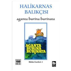 Aganta Burina Burinata - Cevat Şakir Kabaağaçlı