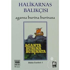 Aganta Burina Burinata - Cevat Şakir Kabaağaçlı