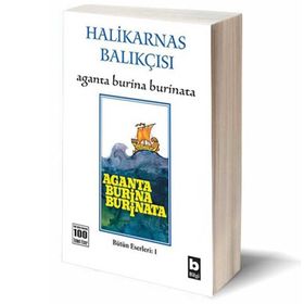 Aganta Burına Burınata - Halikarnas Balıkçısı