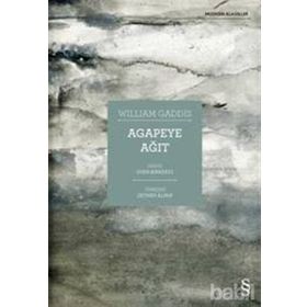 Agapeye Ağıt - William Gaddis