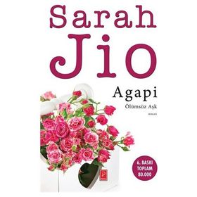 Agapi Ölümsüz Aşk - Sarah Jio