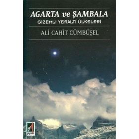 Agarta ve Sambala - Ali Cahit Cümbüsel