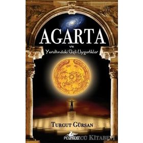 AGARTA VE YERALTINDAKİ GIZLI UYGARLIKLAR (CEP BOY) - TURGUT GÜRSAN