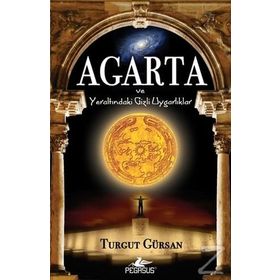AGARTA VE YERALTINDAKİ GIZLI UYGARLIKLAR (CEP BOY) - TURGUT GÜRSAN