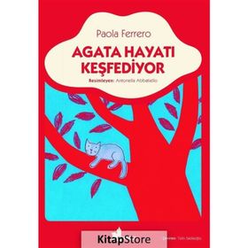 Agata Hayatı Keşfediyor - Paola Ferrero