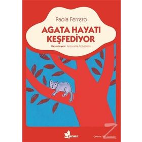 Agata Hayatı Keşfediyor - Paola Ferrero