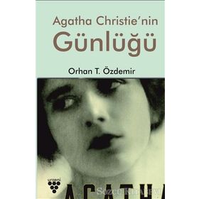 Agatha Christie'nin Günlüğü - Orhan T. Özdemir