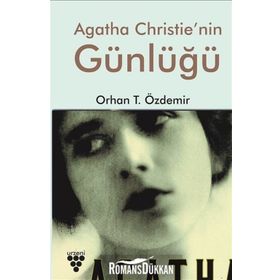 Agatha Christie'nin Günlüğü - Orhan T. Özdemir