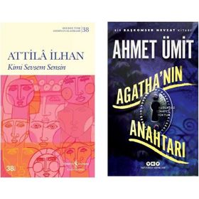 Agatha’nın Anahtarı - Ahmet Ümit - Kimi Sevsem Sensin - Attila İlhan