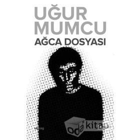 AĞCA DOSYASI - UĞUR MUMCU