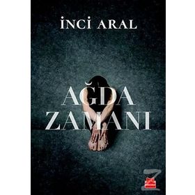 AĞDA ZAMANI - INCI ARAL