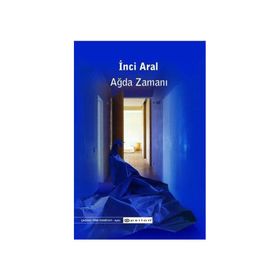 AĞDA ZAMANI - INCI ARAL