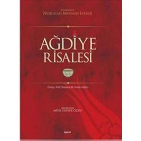 Ağdiye Risalesi - Dürrizade Nurullah Mehmet Efendi