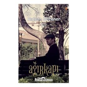 Ağırkapı - Rıdvan Sözener