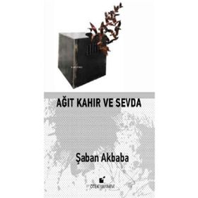 Ağıt Kahır ve Sevda - Öteki Yayınevi
