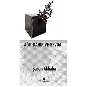 Ağıt Kahır ve Sevda - Öteki Yayınevi