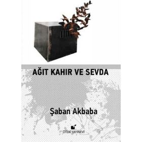 Ağıt Kahır ve Sevda - Öteki Yayınevi