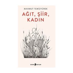 Ağıt Şiir Kadın - Mahmut Temizyürek