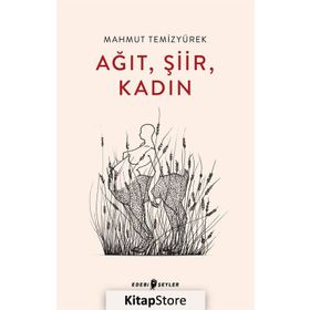 Ağıt Şiir Kadın - Mahmut Temizyürek