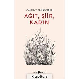 Ağıt Şiir Kadın - Mahmut Temizyürek