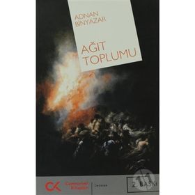 Ağıt Toplumu - Adnan Binyazar