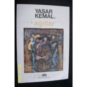 AĞITLAR - YAŞAR KEMAL