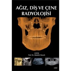 Ağız Diş Ve Çene Radyolojisi - Nobel Tıp Kitabevleri