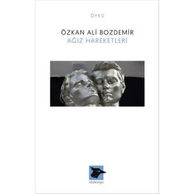 Ağız Hareketleri Özkan Ali Bozdemir