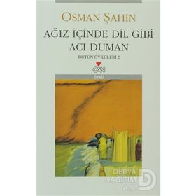 Ağız İçinde Dil Gibi / Acı Duman - Osman Şahin