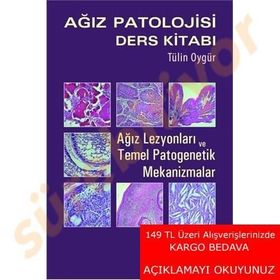 Ağız Patolojisi Ders Kitabı - Tülin Oygür