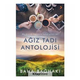 Ağız Tadı Antolojisi - Baha Bağhaki
