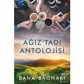 Ağız Tadı Antolojisi - Baha Bağhaki