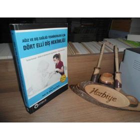 Ağız ve Diş Sağlığı İçin Dört Elli Diş Hekimliği - Prof. Dr. Gülay Varlı Uzun
