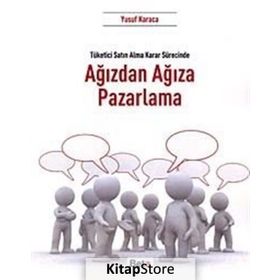 Ağızdan Ağıza Pazarlama - Yusuf Karaca