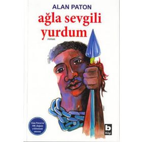 AĞLA SEVGILI YURDUM - ALAN PATON