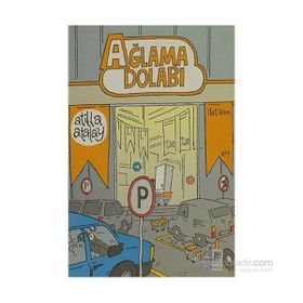 AĞLAMA DOLABI - ATILLA ATALAY