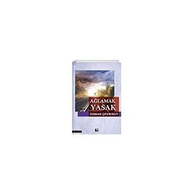 Ağlamak Yasak Çınaraltı Yayınları