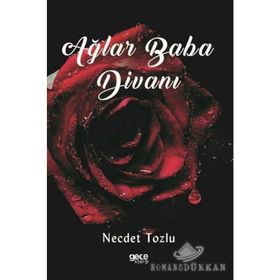 Ağlar Baba Divanı - Necdet Tozlu