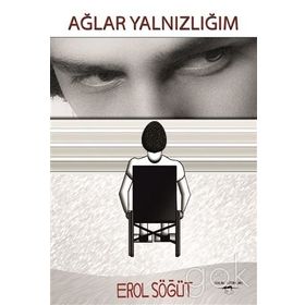 Ağlar Yalnızlığım Sokak Kitapları Yayınları