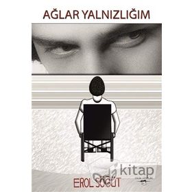 Ağlar Yalnızlığım Sokak Kitapları Yayınları