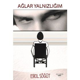 Ağlar Yalnızlığım Sokak Kitapları Yayınları