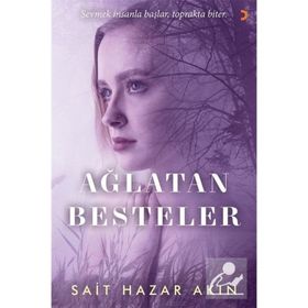 Ağlatan Besteler - Sait Hazar Akın