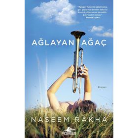 Ağlayan Ağaç - Naseem Rakha