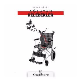 Ağlayan Kelebekler - Hasan Adsoy