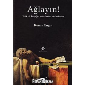 Ağlayın! - Kenan Engin