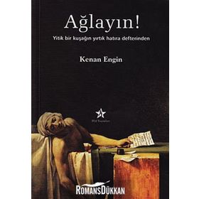 Ağlayın! - Kenan Engin
