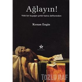 Ağlayın! - Kenan Engin