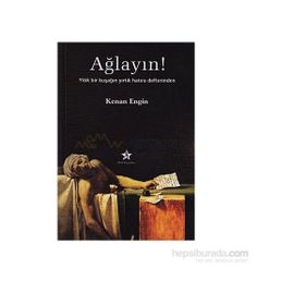 Ağlayın! - Kenan Engin
